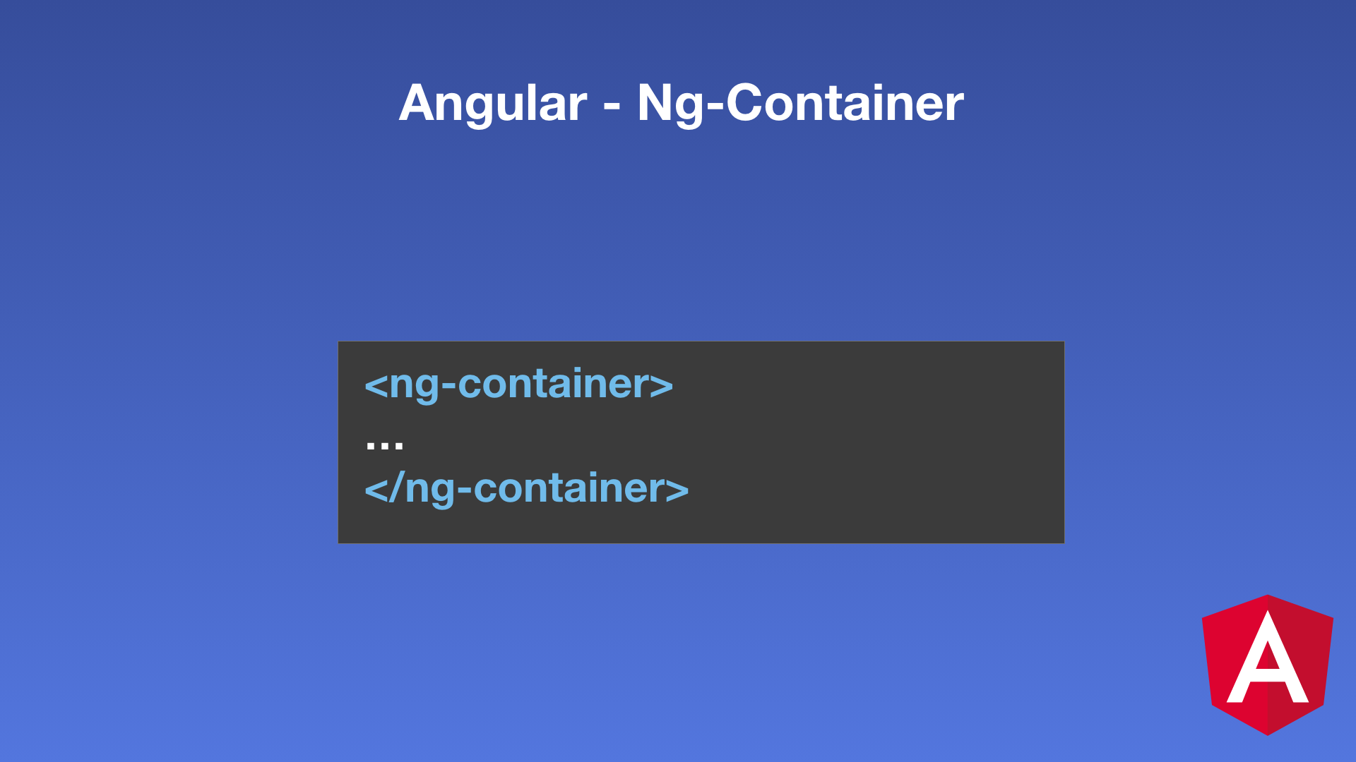 What Is Ng Container In Angular